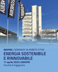 Scopri di più sull'articolo INSPIRE: “Energia sostenibile e rinnovabile per affrontare le sfide ambientali ed energetiche di domani”