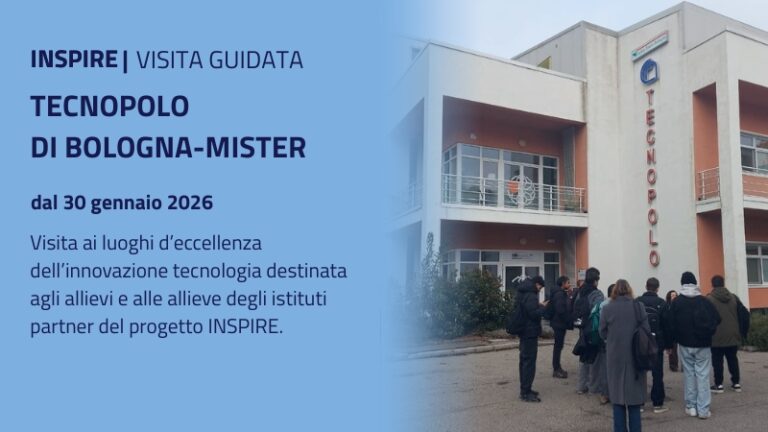 Scopri di più sull'articolo INSPIRE-Un viaggio nell’eccellenza della ricerca e dell’innovazione al Tecnopolo di Bologna-MINSTER