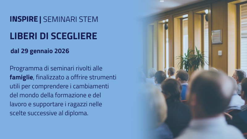 Al momento stai visualizzando INSPIRE- Ciclo di seminari “Liberi di scegliere”
